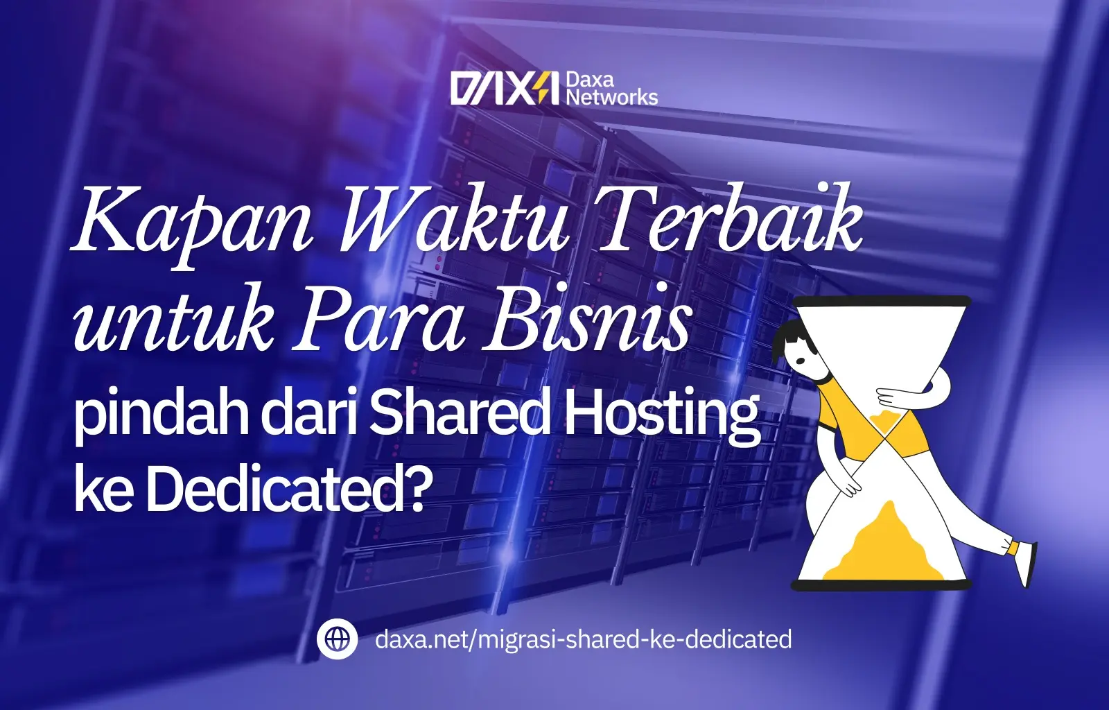 Kapan Waktu Terbaik Bisnis Pindah dari Shared Hosting ke VPS atau Dedicated Server?